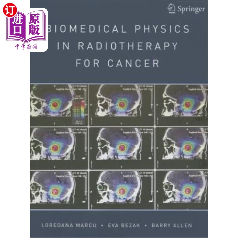 海外直订医药图书Biomedical Physics in Radiotherapy for Cancer 癌症放射治疗中的生物医学物理学