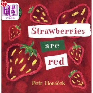 海外直订Strawberries Are Red 草莓是红色的