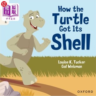 海外直订Oxford Reading Tree Traditional Tales: Level 5: ... 传统故事:第5级:乌龟是如何得到它的壳的