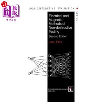 海外直订Electrical and Magnetic Methods of Non-Destructive Testing 无损检测的电和磁方法