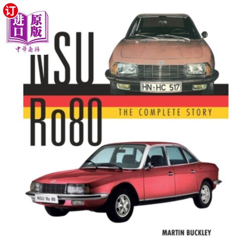 海外直订Nsu Ro80 - The Complete Story Nsu Ro80 -完整的故事