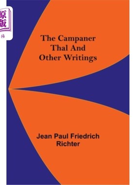 海外直订The Campaner Thal And Other Writings 坎帕纳塔尔和其他著作