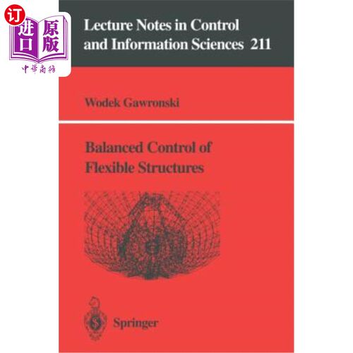 海外直订Balanced Control of Flexible Structures 柔性结构的平衡控制
