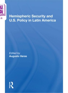 海外直订Hemispheric Security and U.S. Policy in Latin America 半球安全与美国在拉丁美洲的政策