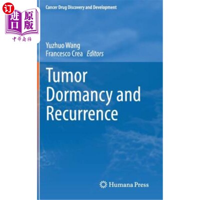 海外直订医药图书Tumor Dormancy and Recurrence 肿瘤休眠与复发