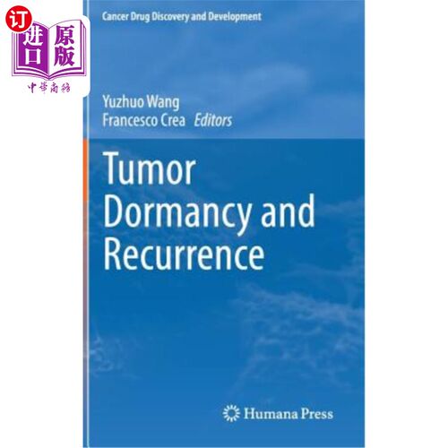 海外直订医药图书Tumor Dormancy and Recurrence 肿瘤休眠与复发