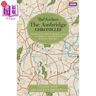海外直订Archers: The Ambridge Chronicles 弓箭手:安布里奇编年史