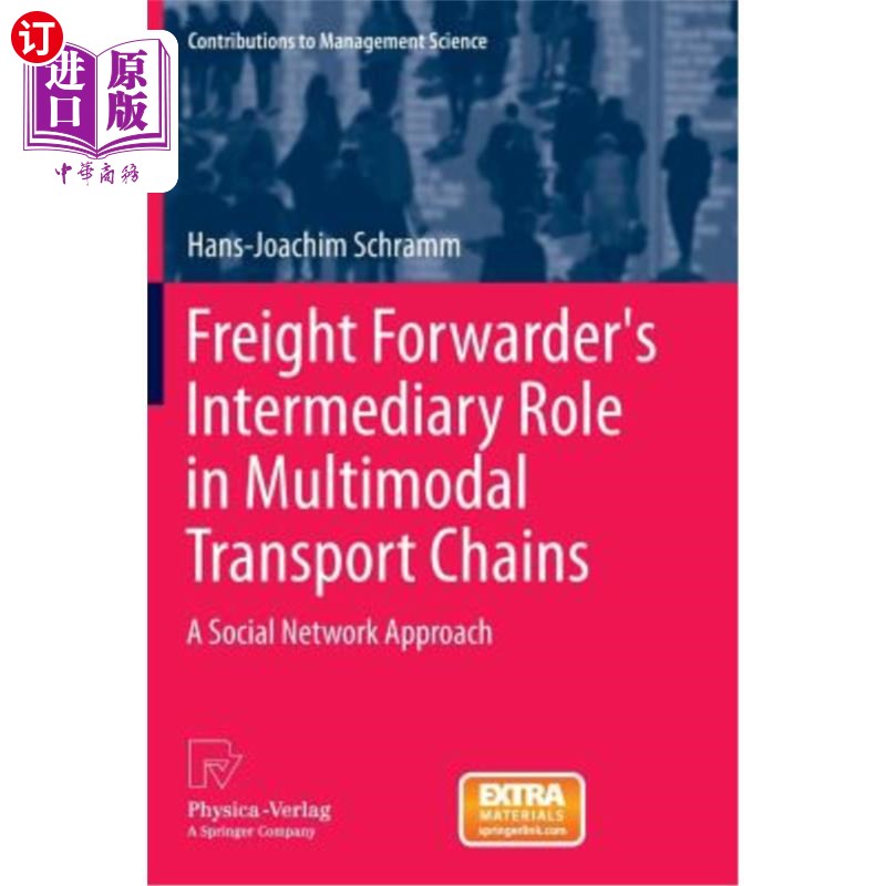 海外直订Freight Forwarder's Intermediary Role in Multimodal Transport Chains: A Social N 货运代理在多式联运链中的中