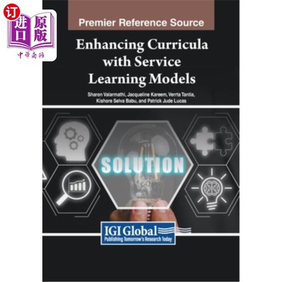 海外直订Enhancing Curricula with Service Learning Models 以服务学习模式提升课程质素