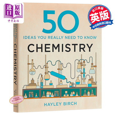 预售 50 Chemistry Ideas You Really Need to Know 英文原版 关于化学的50个常识Hayley Birch【中商原版】科普读物