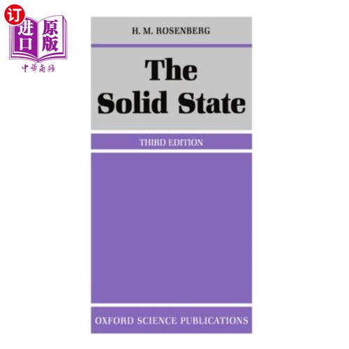 海外直订The Solid State: An Introduction to the Physics of Crystals for Students of Phys 固态：物理、材料科学和工程