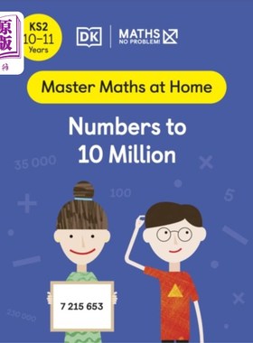 海外直订Maths - No Problem! Numbers to 10 Million, Ages ... 数学-没问题!10-11岁人数至1000万(关键阶段2)