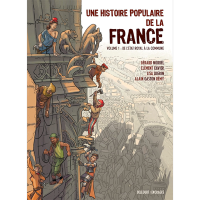 预售 法国人民史 从王国到公社 01 Une Histoire populaire de la France 法文原版 Lisa L 历史 漫画 绘本【中商原版】