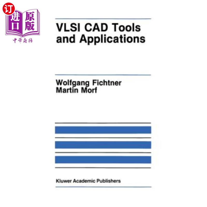 海外直订VLSI CAD Tools and Applications VLSI CAD工具及其应用