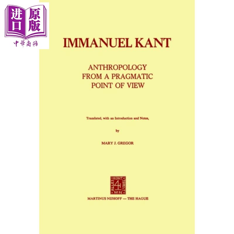 现货 从实用主义角度看人类学 康德 英文原版 Anthropology from a Pragmatic Point of View Immanuel Kant【中商原版】