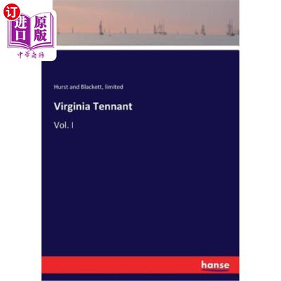 海外直订Virginia Tennant: Vol. I 弗吉尼亚坦南特