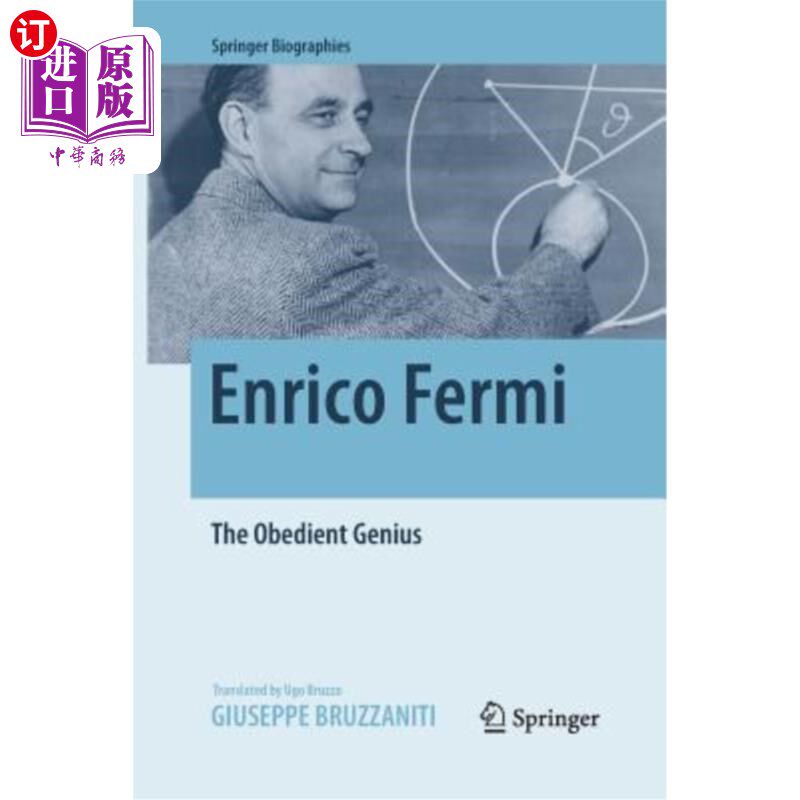 海外直订Enrico Fermi: The Obedient Genius 恩里科·费米：顺从的天才