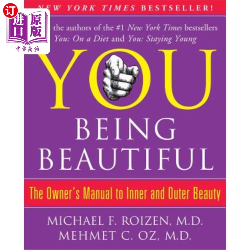 海外直订医药图书You: Being Beautiful: The Owner's Manual to Inner and Outer Beauty 你:美丽:内在美和外在美的主人手册