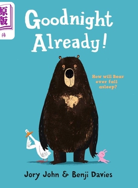 预售 Benji Davies Goodnight Already 四步曲1 准备睡觉了 儿童哄睡绘本 睡前故事图画书 英文原版 进口图书【中商原版】