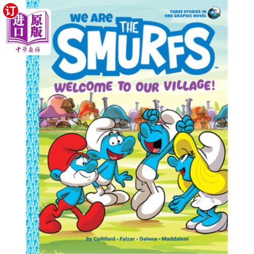 海外直订We Are the Smurfs: Welcome to Our Village! (We Are the Smurfs Book 1) 我们是蓝精灵:欢迎来到我们的村庄!(《我