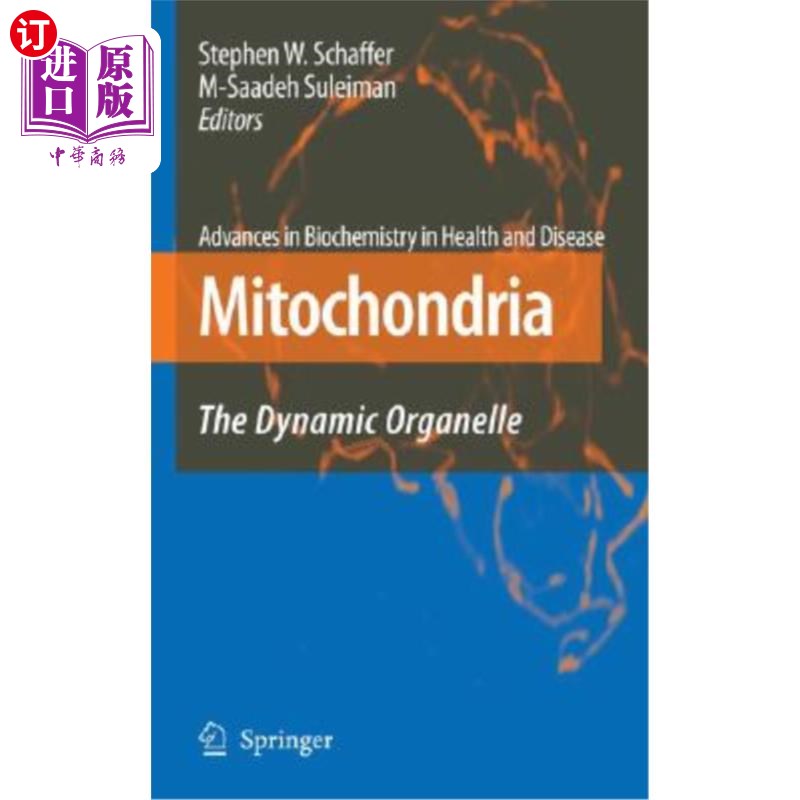 海外直订Mitochondria: The Dynamic Organelle 线粒体：动态细胞器