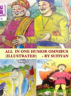海外直订All in one Humor Omnibus (Illustrated): Tales of Birbal, Tenali Rama, Mulla Nasr 全合一幽默综合（插图）：Bi
