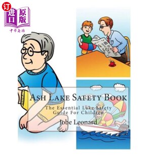 Guide 儿童基本湖泊安全指南 Safety 灰湖安全手册 Children For Essential The Book Lake 海外直订Ash