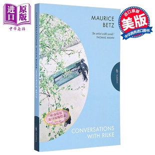 Maurice Conversations 中商原版 文学研究 Betz 英文原版 Rilke with 对话 与里尔克