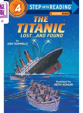 Step into Reading Step 4 The Titanic Lost And Found 兰登阅读进阶4：泰坦尼克号百科 英文原版 儿童绘本 分级阅读【中商?
