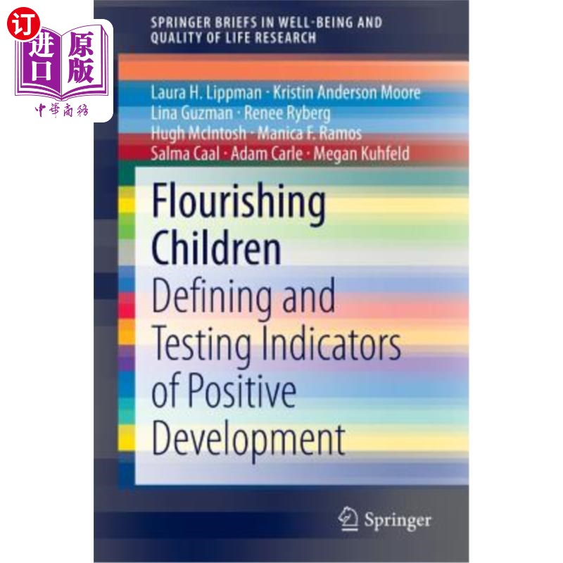 海外直订Flourishing Children: Defining and Testing Indicators of Positive Development 繁荣儿童：定义和测试积极发展