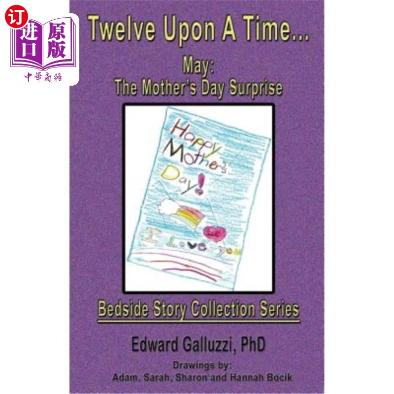 海外直订Twelve Upon a Time... May: The Mother's Day Surprise, Bedside Story Collection S 一次十二…阿美:《母亲节惊
