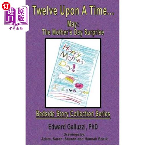 海外直订Twelve Upon a Time... May: The Mother's Day Surprise, Bedside Story Collection S 一次十二…阿美:《母亲节惊