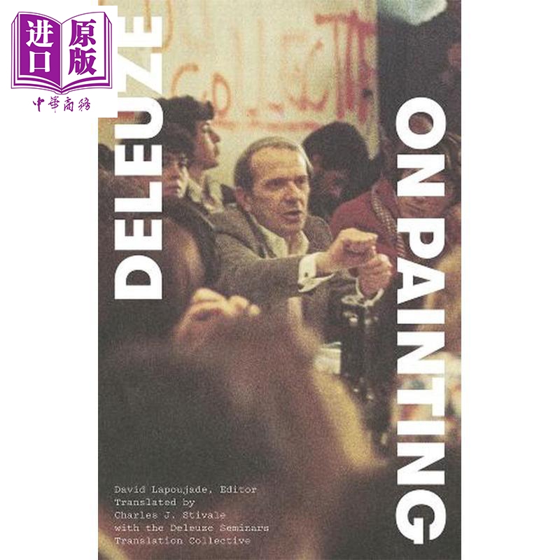德勒兹论绘画 1981年3月至6月课程 英文原版 On Painting Courses, March June 1981 Gilles Deleuze【中商原版】