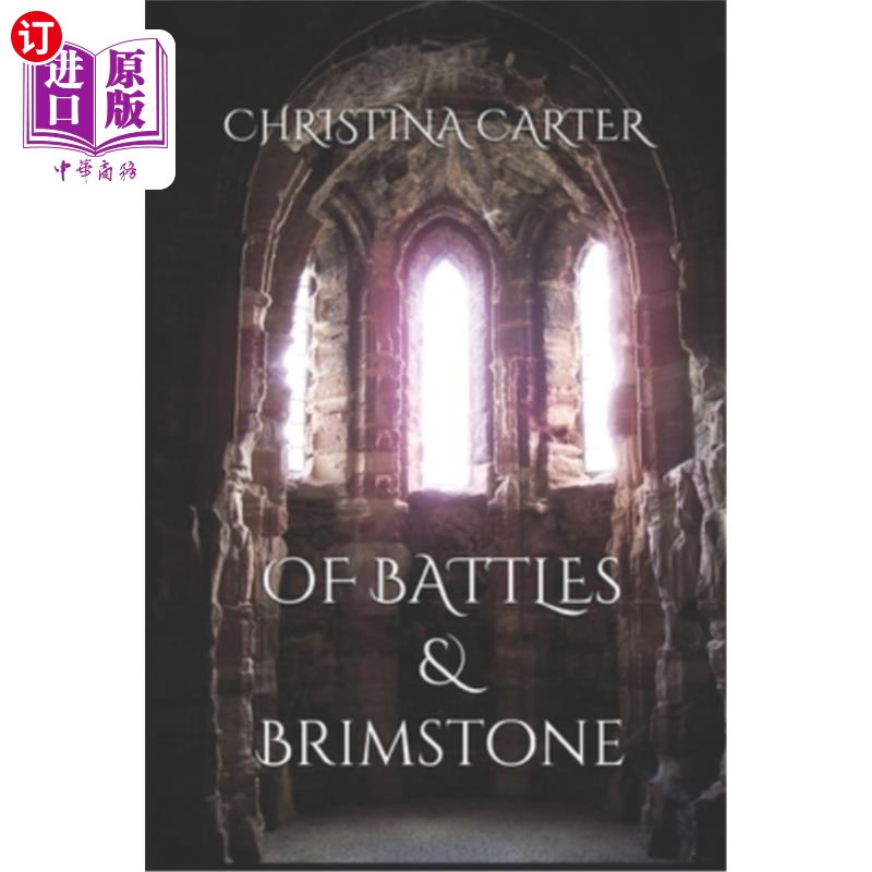 海外直订Of Battles & Brimstone 战争与硫磺