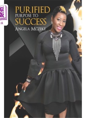 海外直订Purified Purpose To Success 纯粹的成功目标