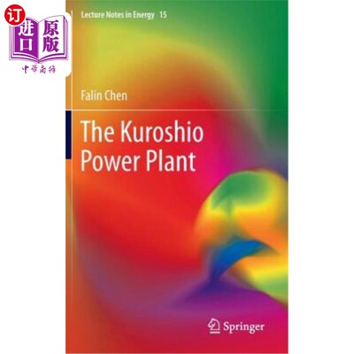 海外直订The Kuroshio Power Plant 黑潮发电厂