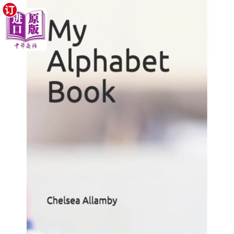海外直订My Alphabet Book 我的字母本