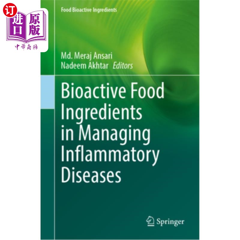海外直订Bioactive Food Ingredients in Managing Inflammatory Diseases 生物活性食品成分在治疗炎症性疾病中的作用