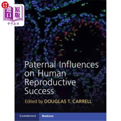 海外直订医药图书Paternal Influences on Human Reproductive Success 父系对人类生殖成功的影响