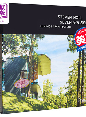 现货 Steven Holl : Seven Houses 进口艺术 建筑大师史蒂文·霍尔设计的七所房子 Rizzoli【中商原版】