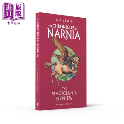 纳尼亚传奇 第1部 彩虹封面平装 魔法师的外甥 The Magician s Nephew 英文原版 C S Lewis 奇幻冒险小说 畅销流行故事
