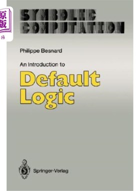 海外直订An Introduction to Default Logic 缺省逻辑简介