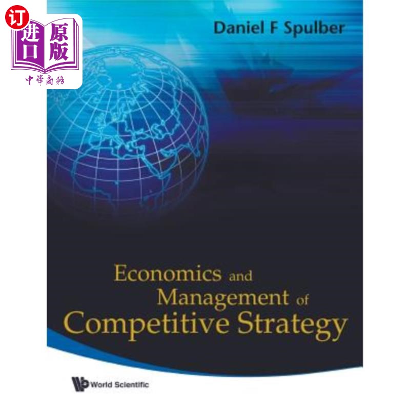 海外直订Economics and Management of Competitive Strategy 竞争战略的经济学与管理