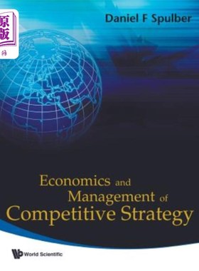 海外直订Economics and Management of Competitive Strategy 竞争战略的经济学与管理