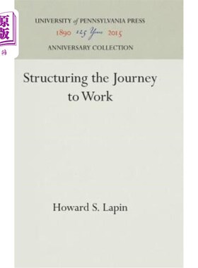 海外直订Structuring the Journey to Work 构建工作之旅
