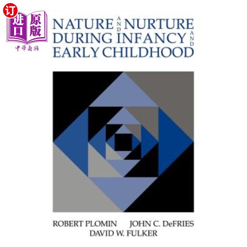 海外直订医药图书Nature and Nurture During Infancy and Early Childhood 婴幼儿期的自然与养育