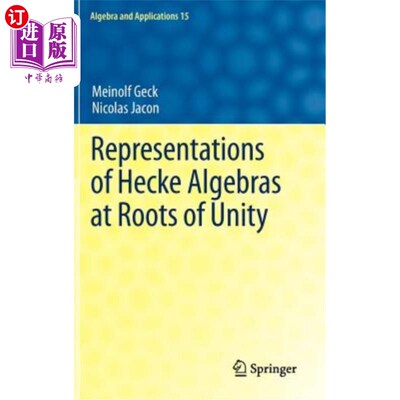 海外直订Representations of Hecke Algebras at Roots of Unity Hecke代数在单位根上的表示