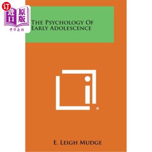 海外直订The Psychology of Early Adolescence 青少年早期心理学