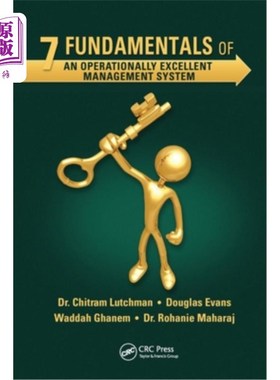 海外直订7 Fundamentals of an Operationally Excellent Management System 一个运作良好的管理系统的基础