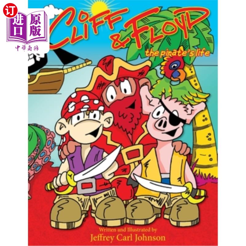 海外直订Cliff and Floyd: The Pirate's Life 克里夫和弗洛伊德:海盗的生活
